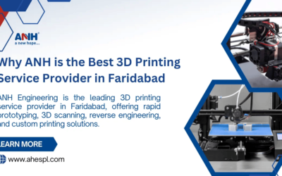 ANH is the Best 3D Printing Service Provider in Faridabad