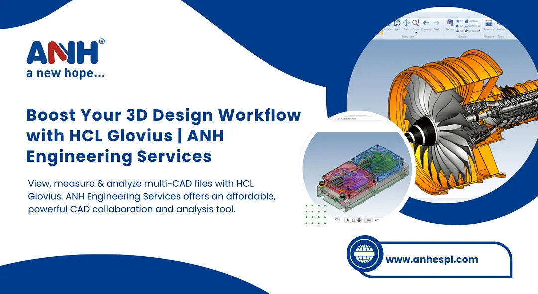HCL Glovius: Lightweight 3D CAD Viewer & Collaboration Tool | By ANHESPL