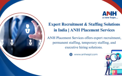 Expert Recruitment & Staffing Solutions in India | ANH Placement Services