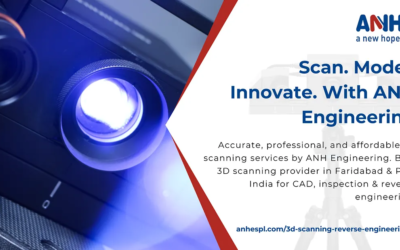 ANH Engineering Services is the Best & Affordable 3D Scanning in Delhi &NCR